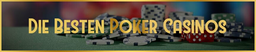 Die besten Poker Casino
