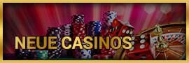Neue Online Casinos